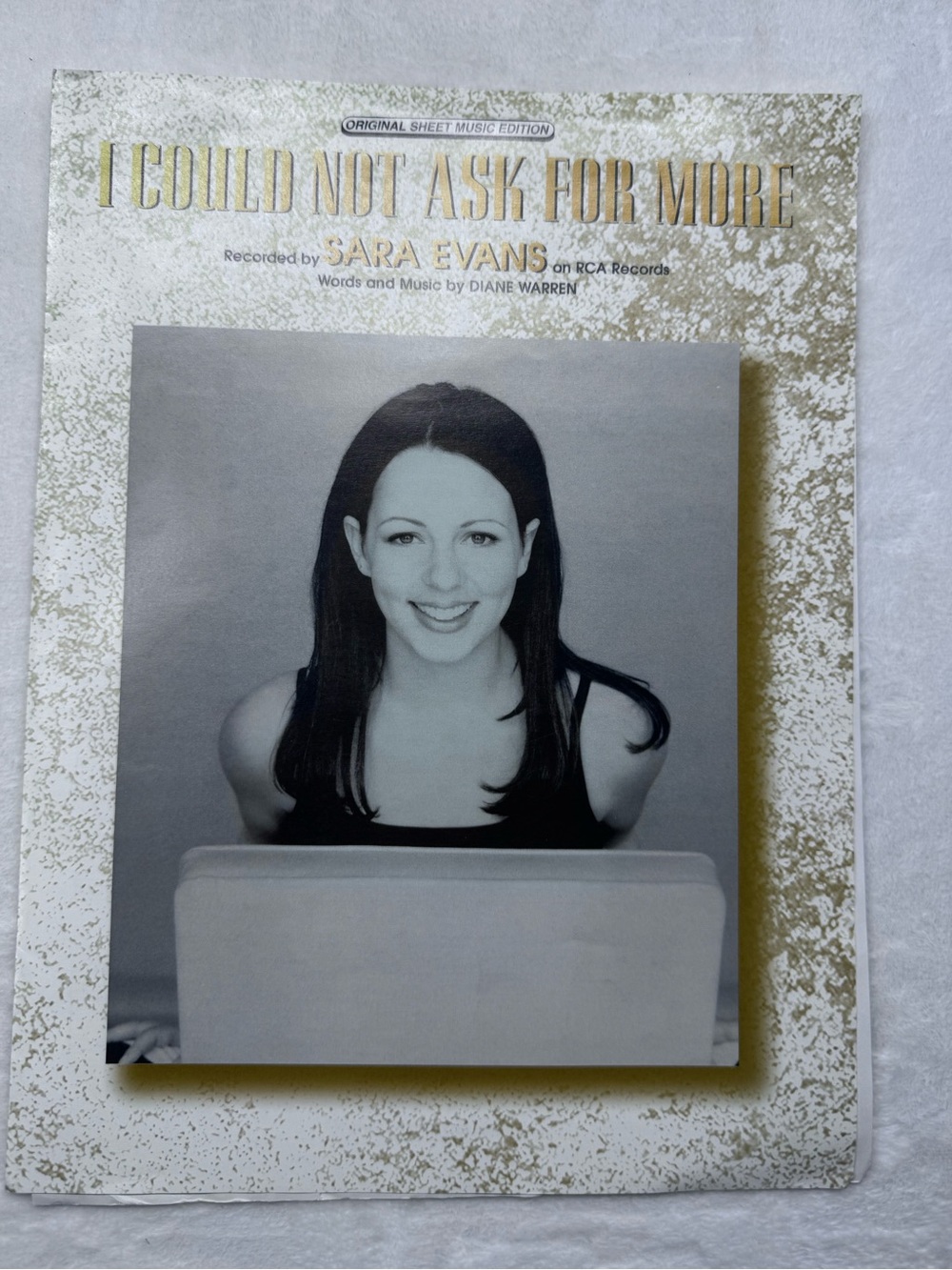 I Could Not Ask For More - Sara Evans Sheet Music